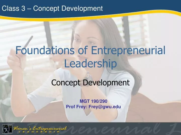 foundations of entrepreneurial leadership