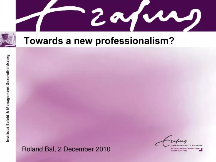 towards a new professionalism