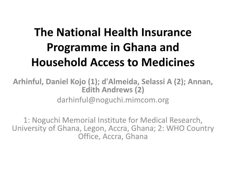 the national health insurance programme in ghana and household access to medicines