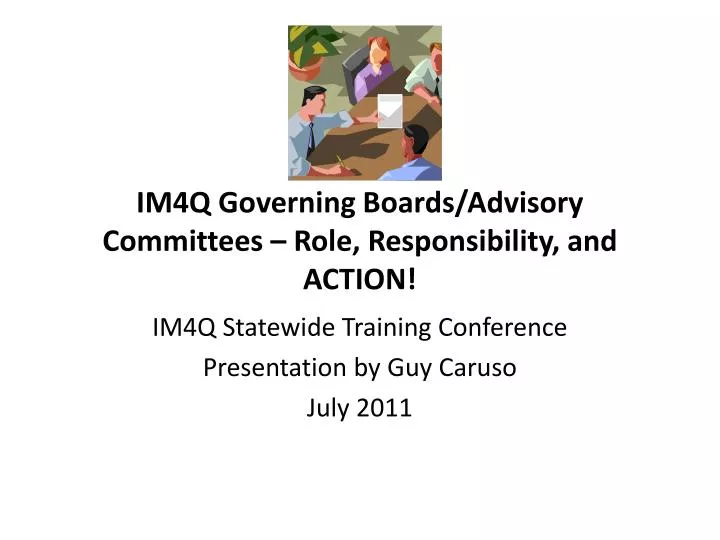 im4q governing boards advisory committees role responsibility and action