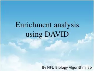 Enrichment analysis using DAVID