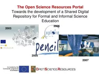 The Open Science Resources Portal Towards the development of a Shared Digital Repository for Formal and Informal Science
