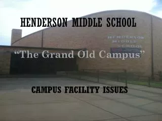 HENDERSON MIDDLE SCHOOL
