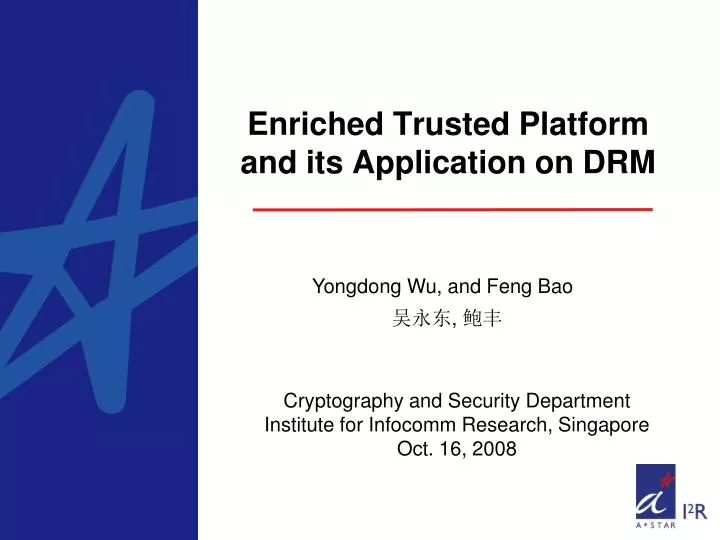 enriched trusted platform and its application on drm