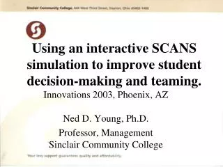 Using an interactive SCANS simulation to improve student decision-making and teaming.