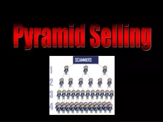 Pyramid Selling