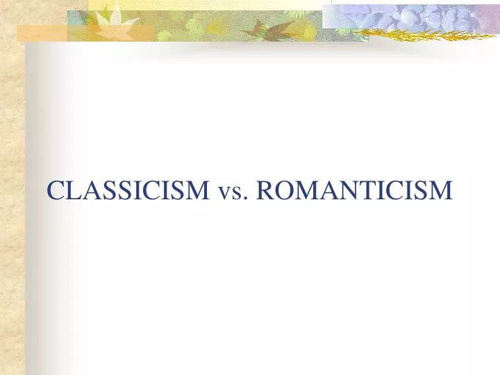 classicism vs romanticism