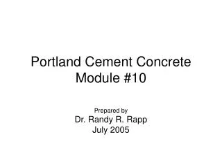 Portland Cement Concrete Module #10