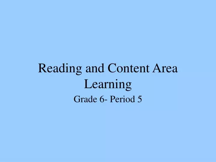 reading and content area learning