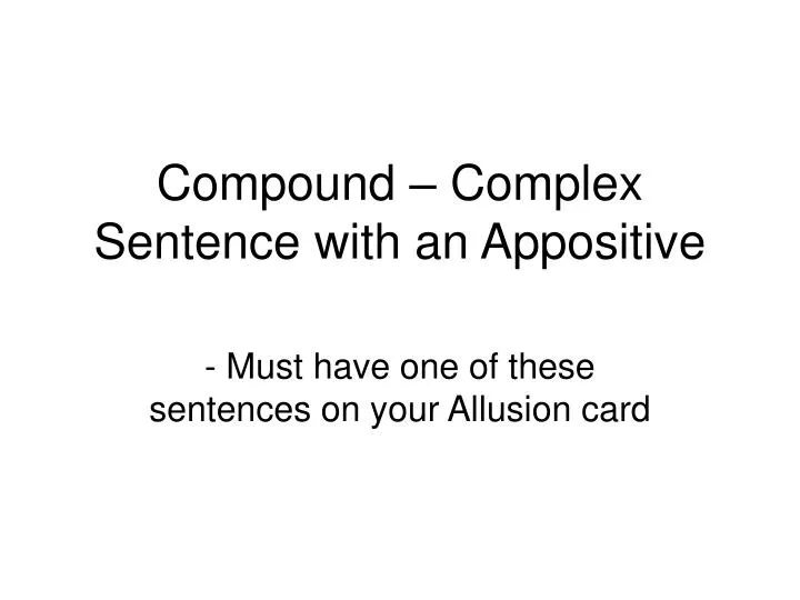 compound complex sentence with an appositive