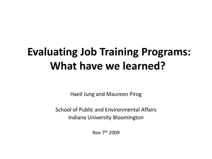 evaluating job training programs what have we learned