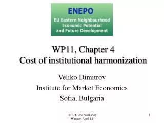 WP11, Chapter 4 Cost of institutional harmonization