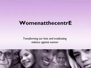 WomenatthecentrE
