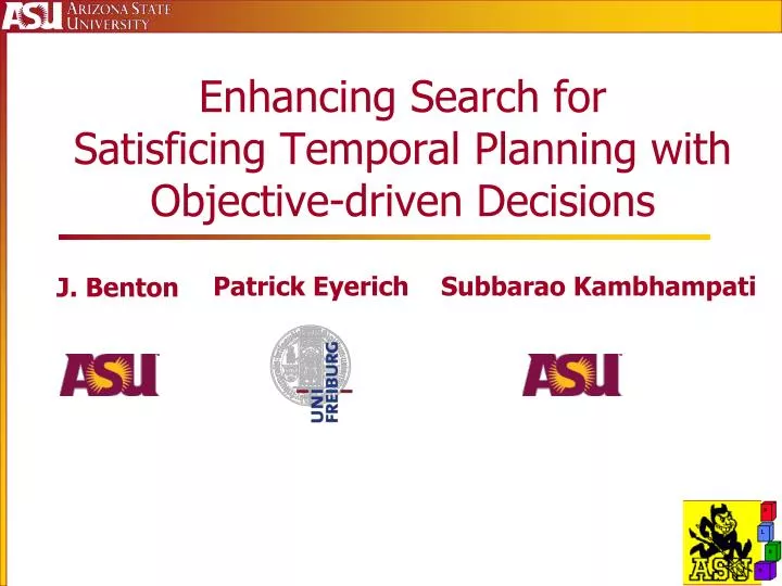 enhancing search for satisficing temporal planning with objective driven decisions