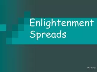 Enlightenment Spreads