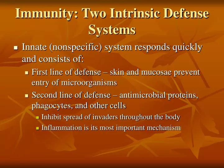 immunity two intrinsic defense systems