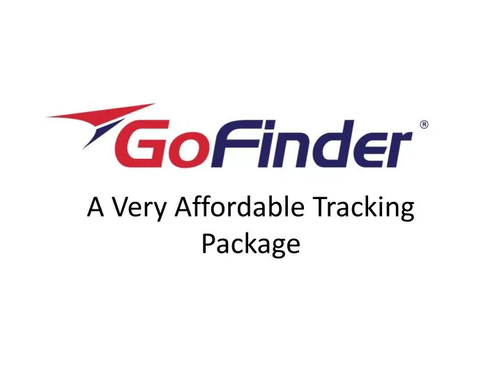 a very affordable tracking package