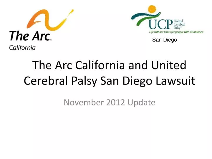 the arc california and united cerebral palsy san diego lawsuit