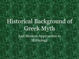 Historical Background of Greek Myth