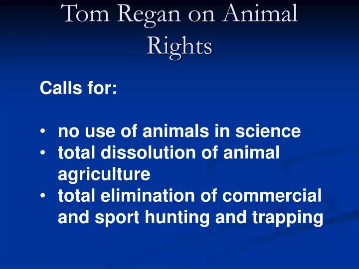 tom regan on animal rights