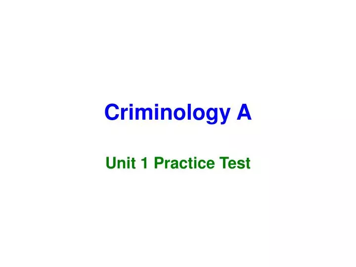 criminology a