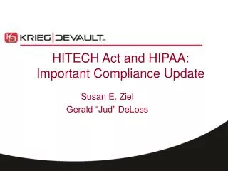 HITECH Act and HIPAA: Important Compliance Update