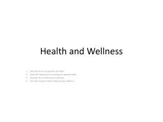 Health and Wellness