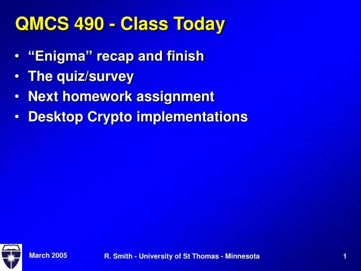 qmcs 490 class today