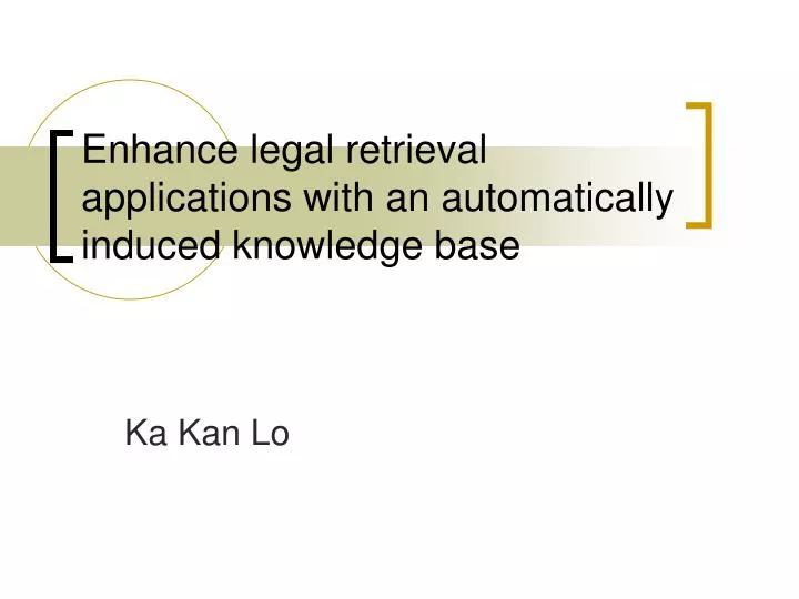 enhance legal retrieval applications with an automatically induced knowledge base