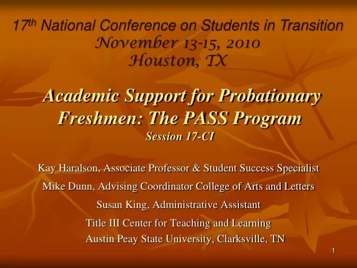 academic support for probationary freshmen the pass program session 17 ci