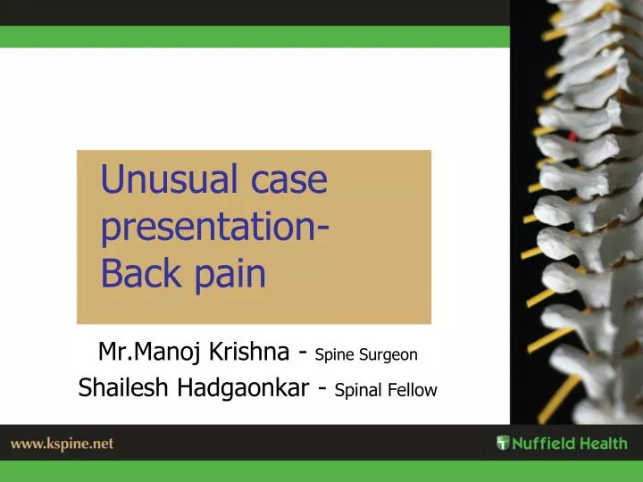 unusual case presentation back pain
