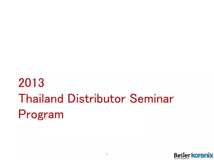 2013 thailand distributor seminar program