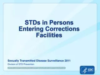 STDs in Persons Entering Corrections Facilities
