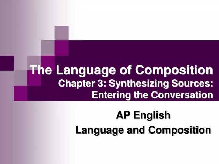 the language of composition chapter 3 synthesizing sources entering the conversation