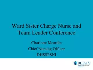 Ward Sister Charge Nurse and Team Leader Conference