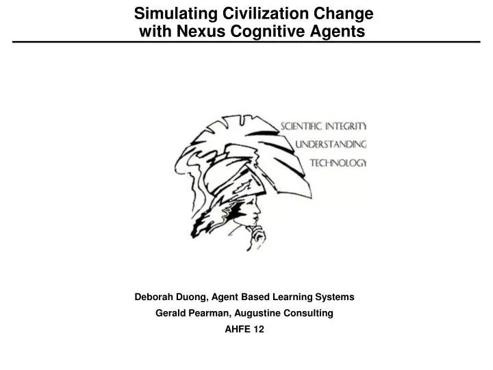 simulating civilization change with nexus cognitive agents