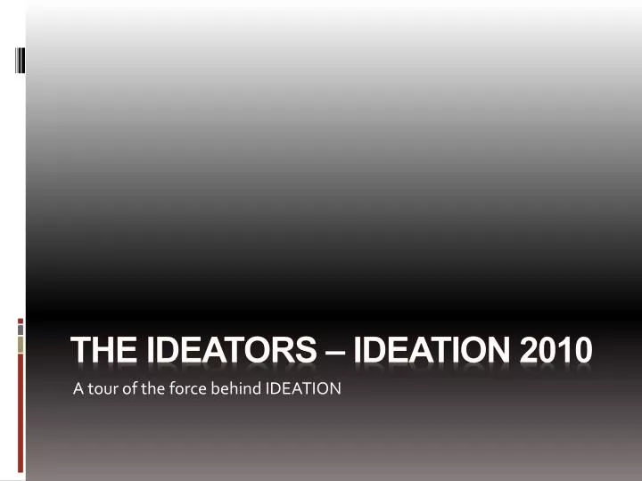 the ideators ideation 2010