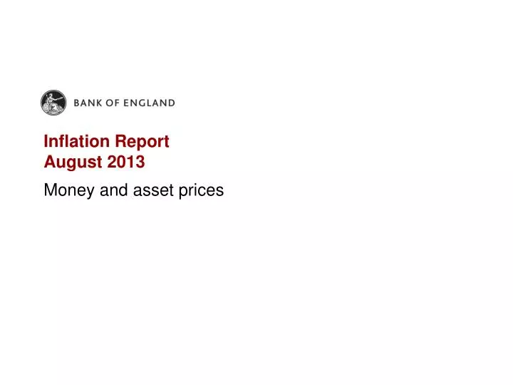 inflation report august 2013