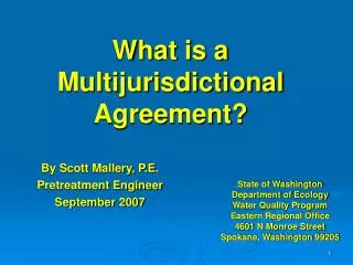 What is a Multijurisdictional Agreement?