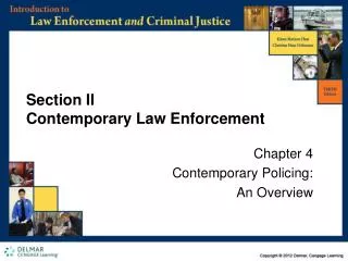 Section II Contemporary Law Enforcement