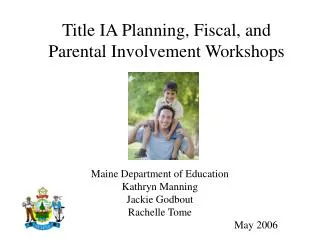 Title IA Planning, Fiscal, and Parental Involvement Workshops