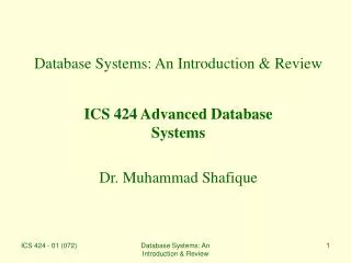 Database Systems: An Introduction &amp; Review