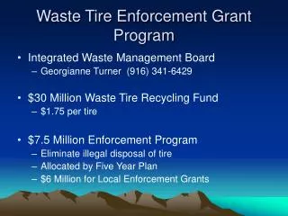 Waste Tire Enforcement Grant Program