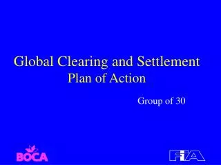 Global Clearing and Settlement Plan of Action