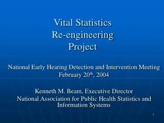 Vital Statistics Re-engineering Project
