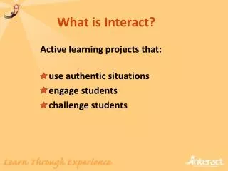 What is Interact?