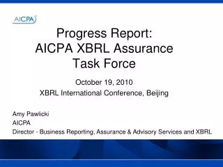 Progress Report: AICPA XBRL Assurance Task Force
