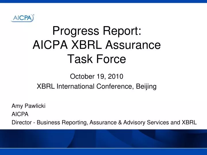 progress report aicpa xbrl assurance task force