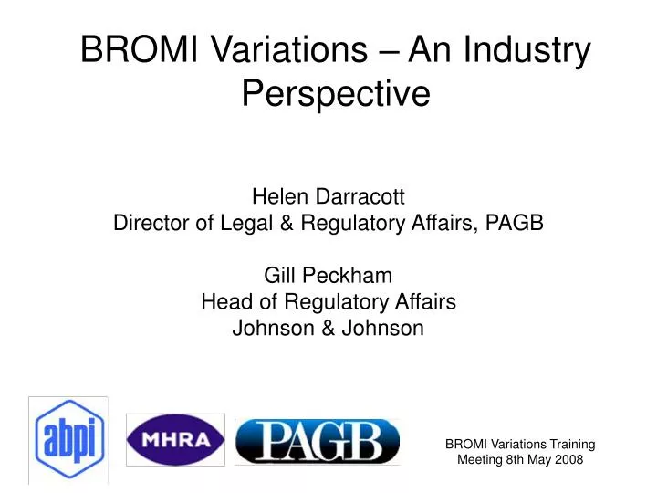 bromi variations an industry perspective