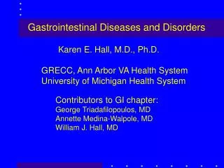 Gastrointestinal Diseases and Disorders
